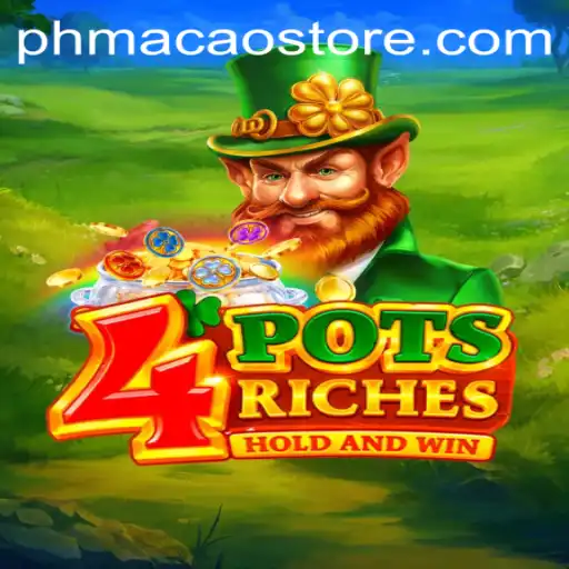 Exploring 4potsriches with PHMacao: An Exciting Gaming Experience